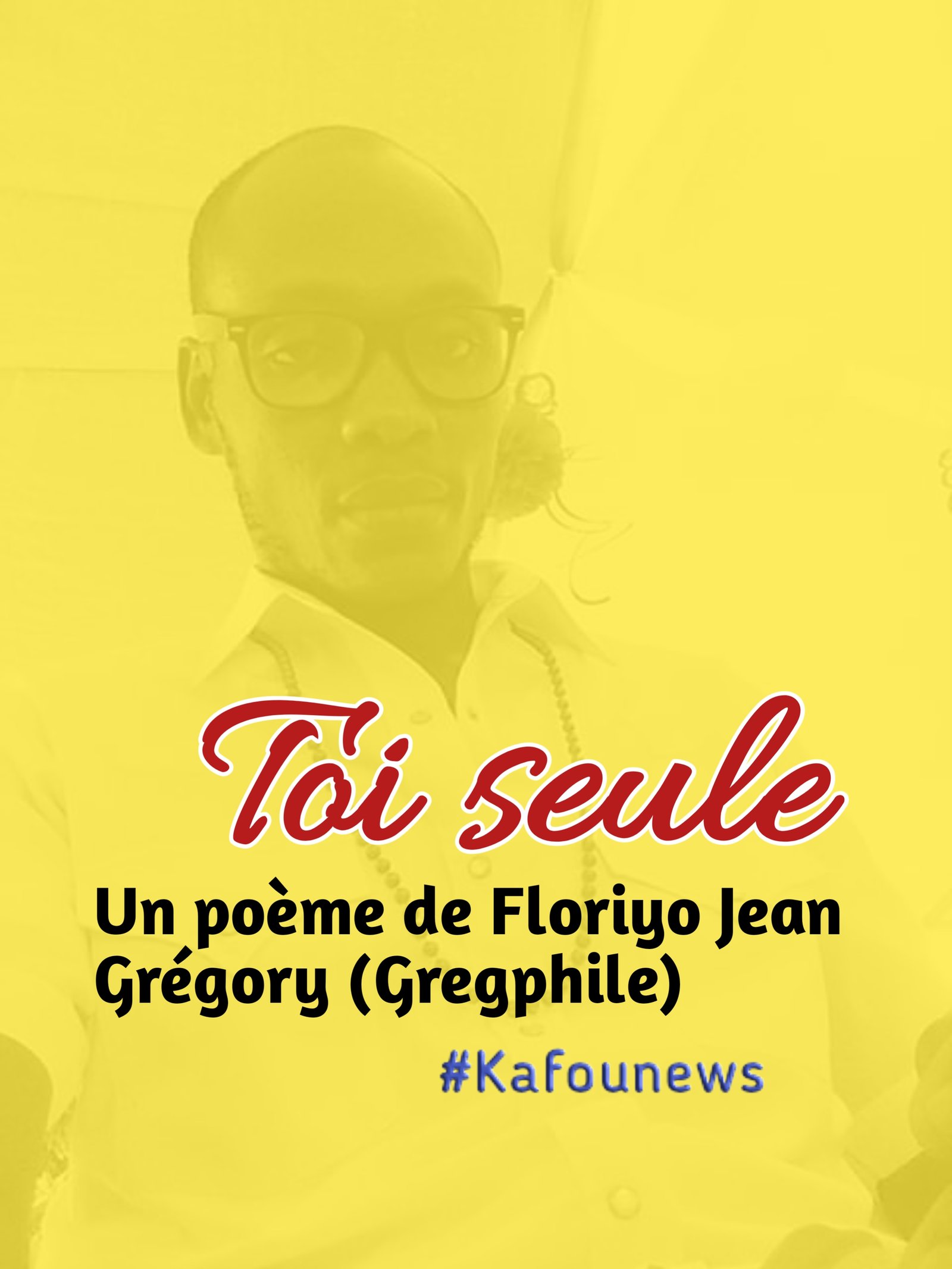 Toi seule: un poème de Floriyo Jean Grégory